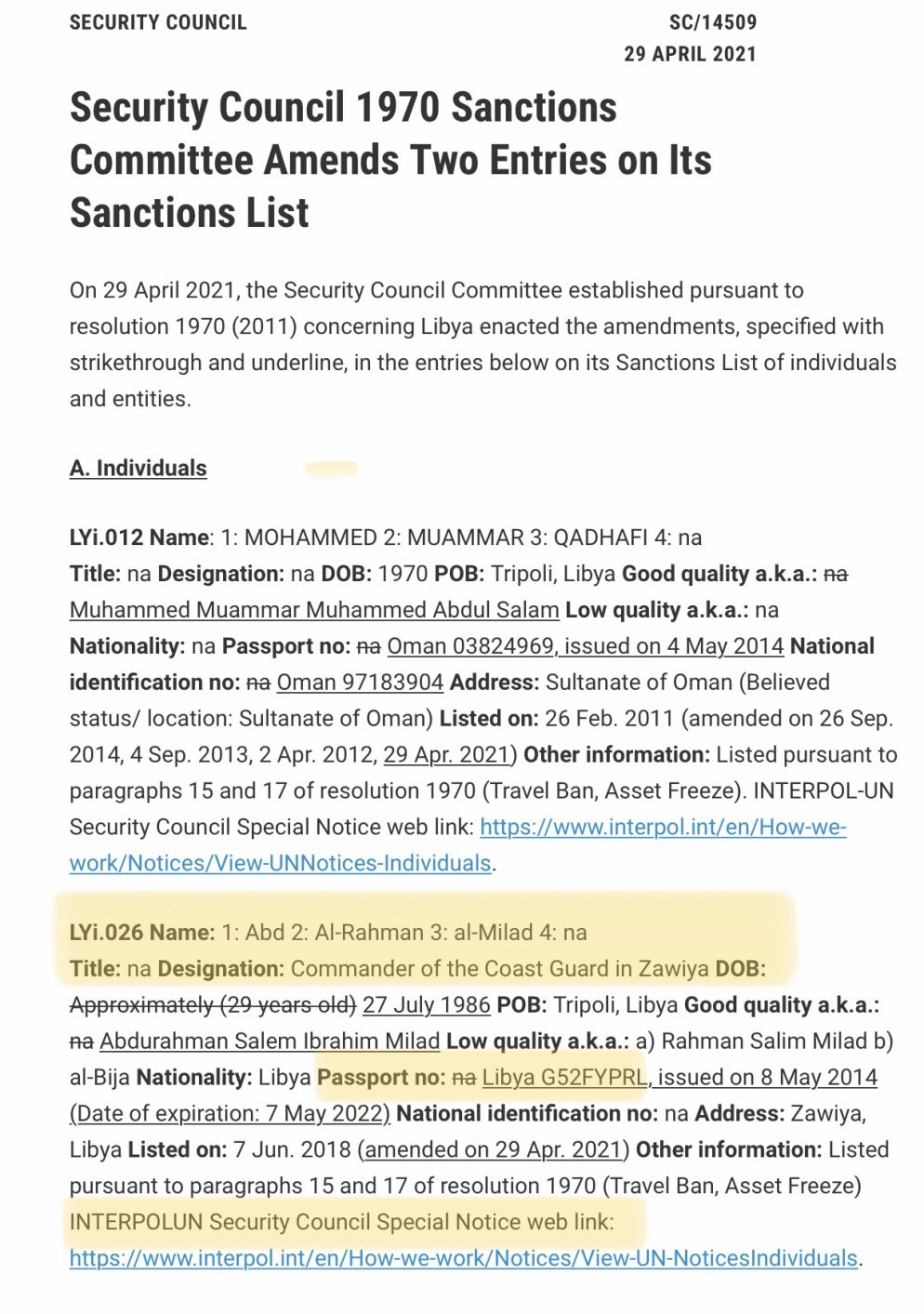 L'iscrizione di Bija nella lista delle persone destinatarie di sanzioni (congelamento dei beni e divieto di espatrio) approvata dal Consiglio di sicurezza Onu il 7 maggio 2021. Bika è al n.2 dopo il figlio del colonnello Gheddafi