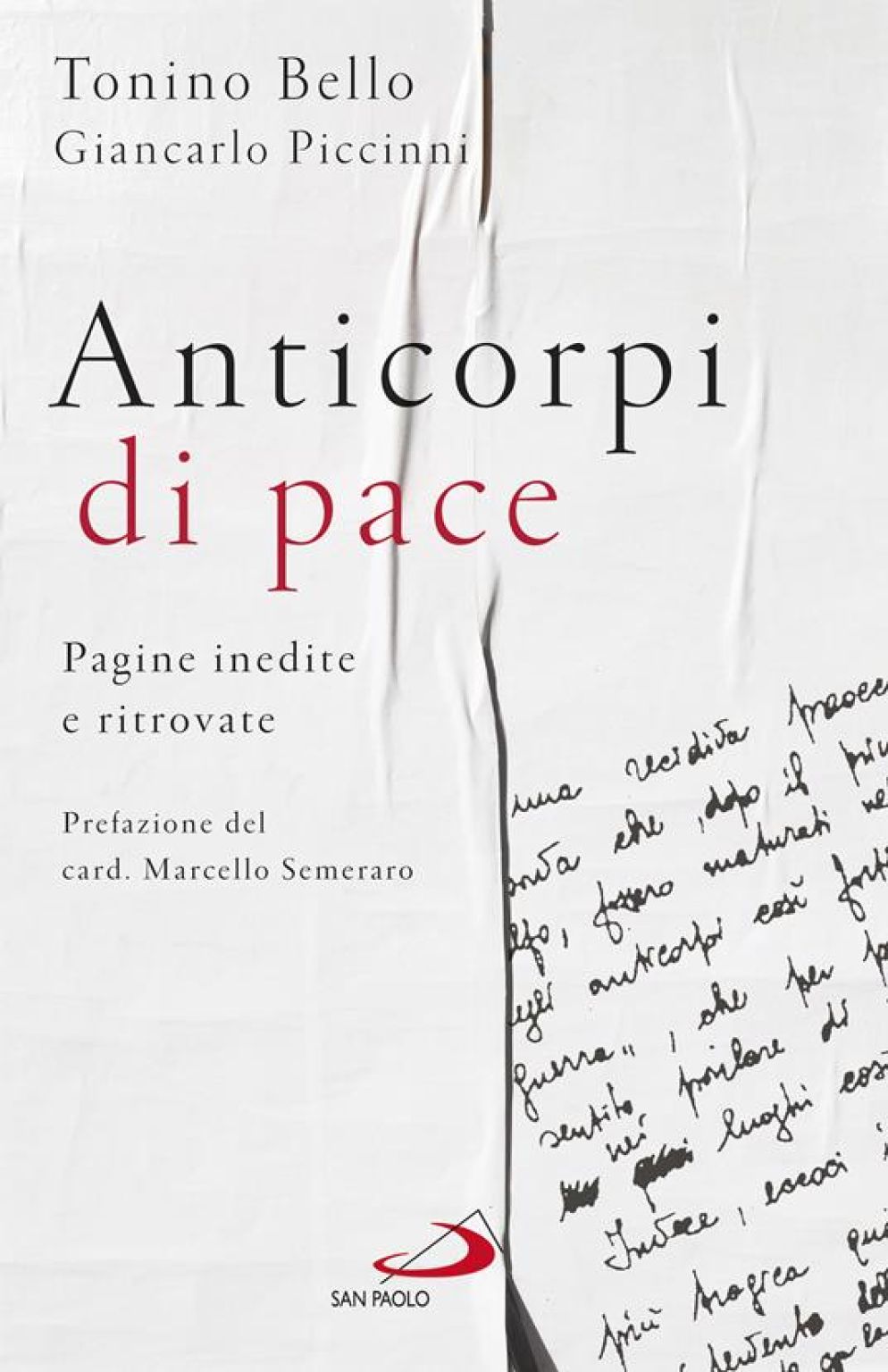 La copertina del libro delle Edizioni San Paolo "Anticorpi di pace" (176 pagine, 15 euro)