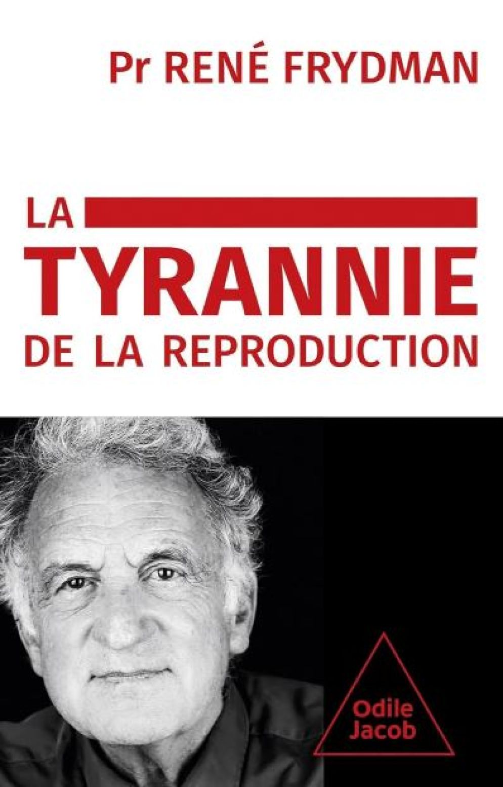 Il libro di René Frydman recentemente pubblicato in Francia